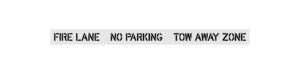 4-Inch Fire Lane No Parking Tow Away Zone Stencil