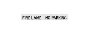 4" Fire Lane No Parking - Curb Stencil
